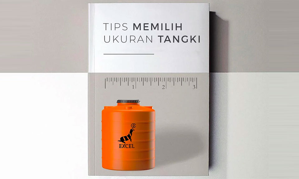 Menentukan Kapasitas Tangki yang Tepat, Sesuai Kebutuhan